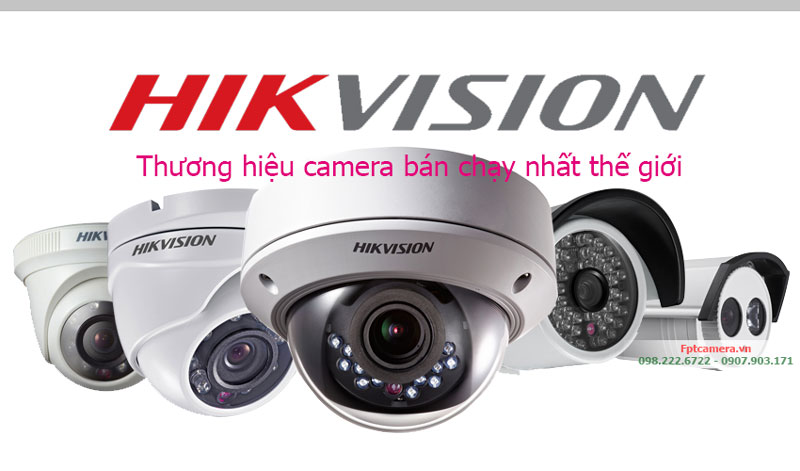 Thương hiệu camera hikvision bán chạy nhất thế giới